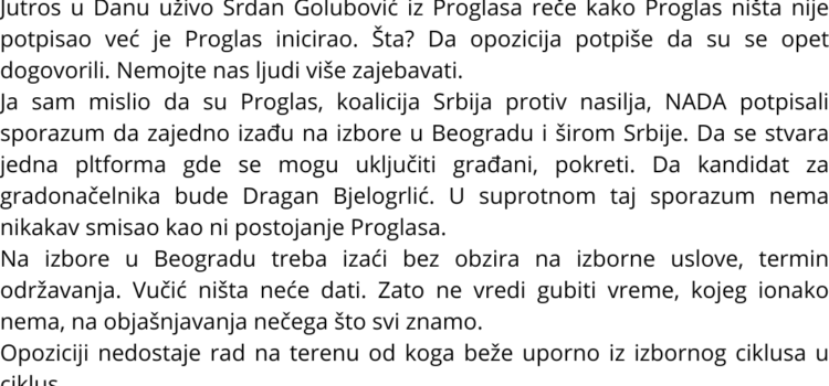 Kako vidim Proglas, opoziciju pred izbore u Beogradu