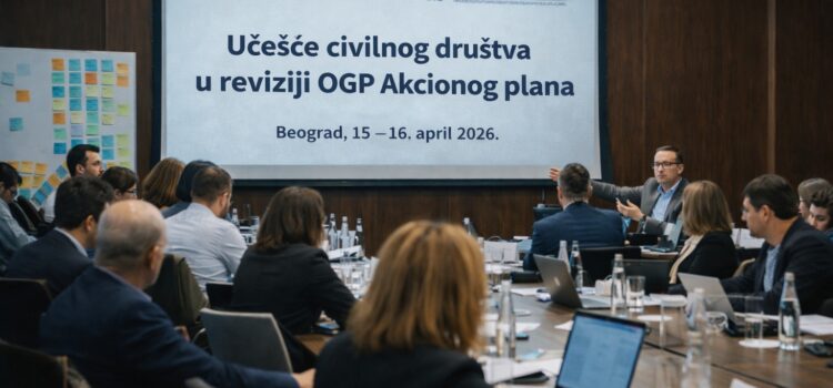 Učešće civilnog društva u reviziji OGP Akcionog plana Učešće civilnog društva u reviziji OGP Akcionog plana